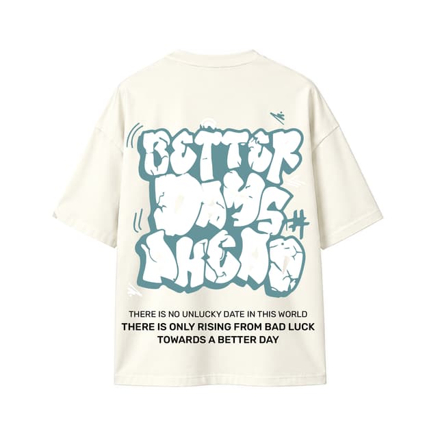 BETTER DAYS OFF-WHITE - View 1